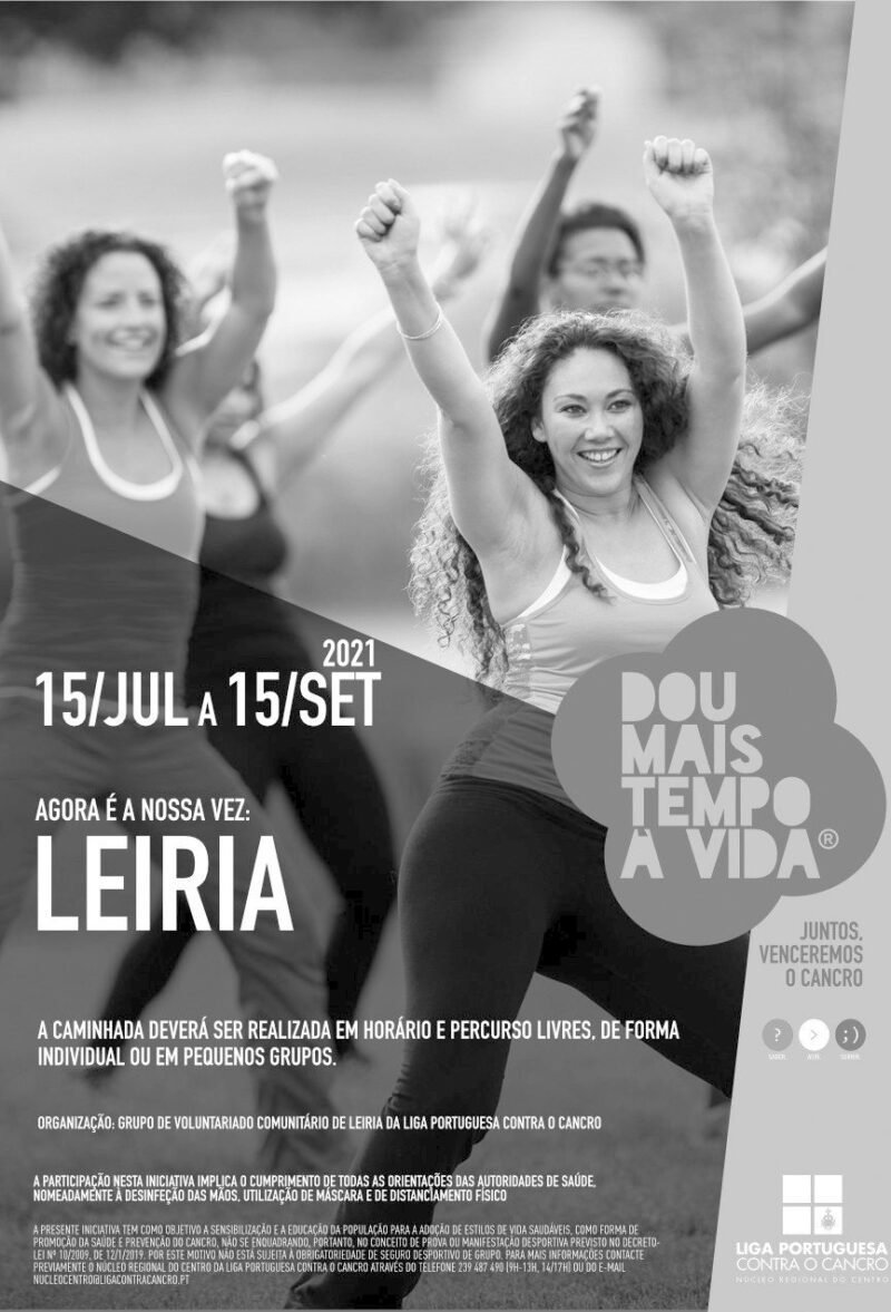 Cartaz da Caminhada Solidária «Dou Mais Tempo à Vida» em Leiria, de 15 de julho a 15 de setembro