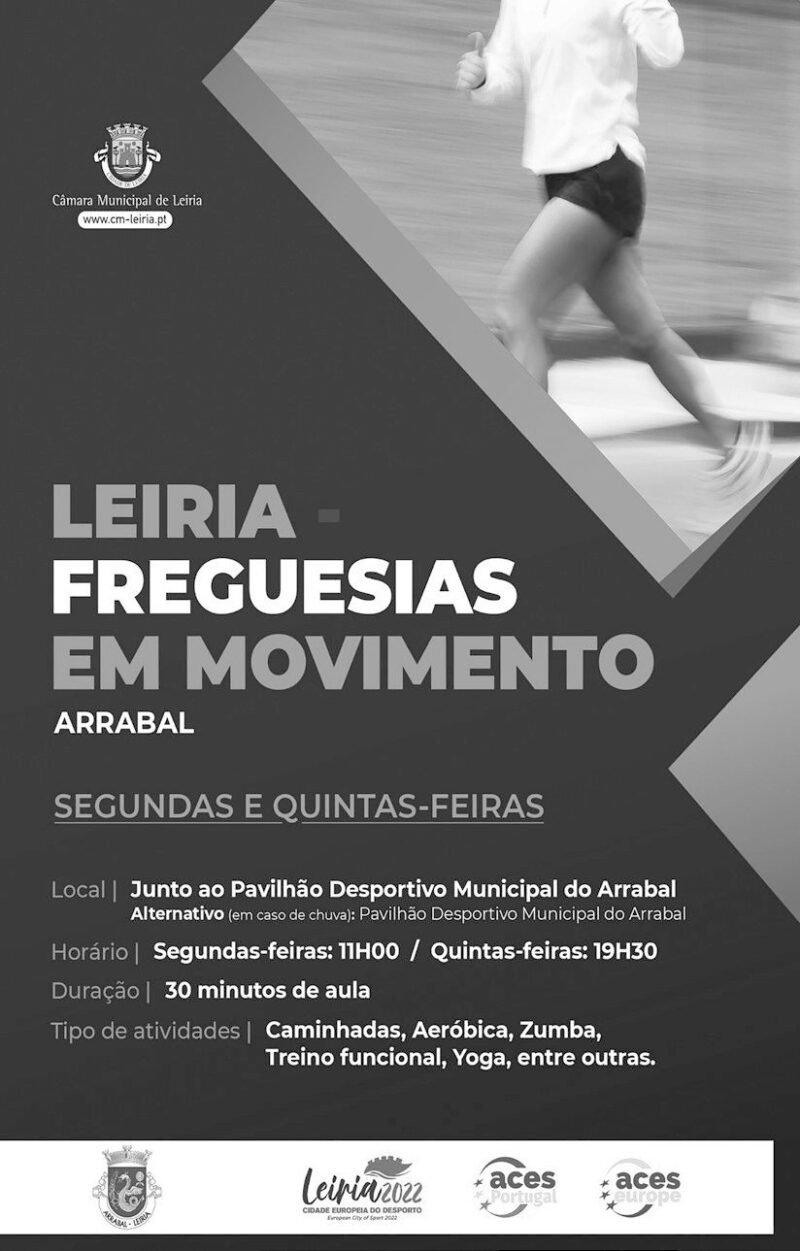 Cartaz «Leiria Freguesias em Movimento – Arrabal», da Câmara Municipal de Leiria
